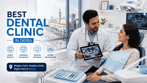 Choosing the Best Dentist in Deira