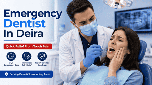 Emergency Dentist In Deira