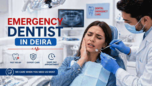 Emergency Dentist in Deira – Immediate Care