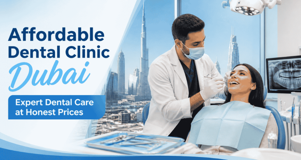 Affordable Dental Clinic Dubai