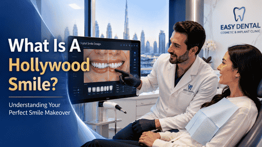 What Is a Hollywood Smile in Dubai — and What Does It Actually Include