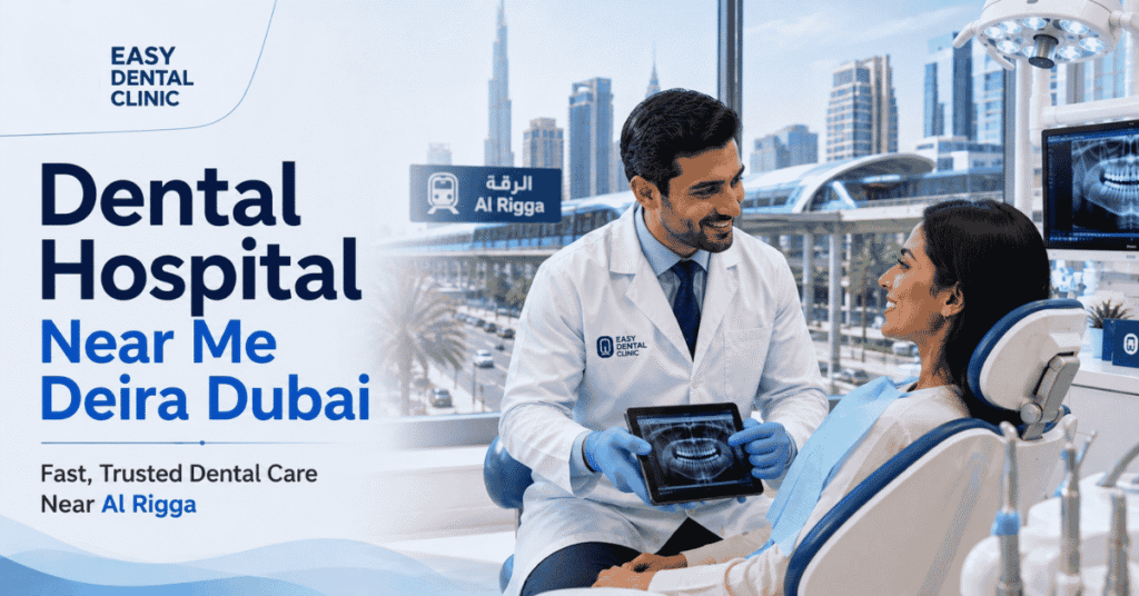 Dental Hospital Near Me Deira