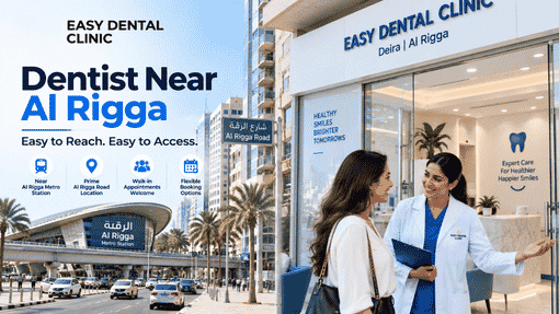 Dentist Al Rigga Dubai